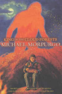 King of the Cloud Forests （New edition）