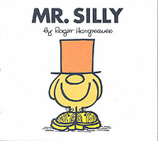 Mr. Silly (Mr. Men Library) -- Paperback （NEW ED）