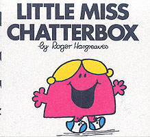 Little Miss Chatterbox (Little Miss Library) -- Paperback （NEW ED）