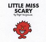 Little Miss Scary (Little Miss Library) -- Paperback