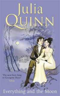Everything and the Moon : a dazzling duet by the bestselling author of Bridgerton (Lyndon Family Saga) -- Paperback / softback