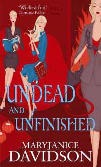 Undead and Unfinished : Number 9 in series (Undead/queen Betsy)