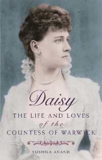 Daisy : The life and loves of the Countess of Warwick