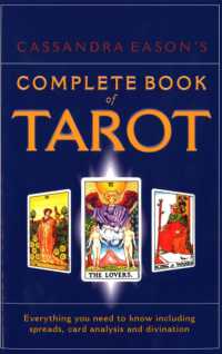 Cassandra Eason's Complete Book of Tarot : Everything you need to know including spreads, card analysis and divination