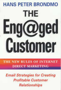 The Eng@ged Customer The New Rules of Internet Direct Marketing