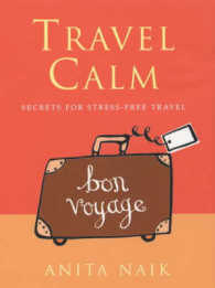 Travel Calm: Secrets for Stress-Free Travel
