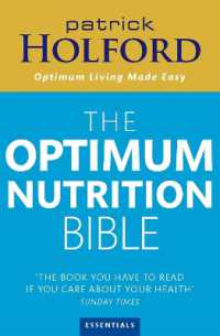 The Optimum Nutrition Bible : The Book You Have to Read If Your Care about Your Health