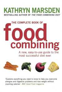 The Complete Book of Food Combining : A new, easy-to-use guide to the most successful diet ever