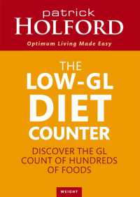 The Low-GL Diet Counter : Discover the GL count of hundreds of foods （2ND）