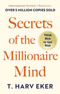 『ミリオネア・マインド：大金持ちになれる人』（原書）<br>Secrets of the Millionaire Mind : Think rich to get rich