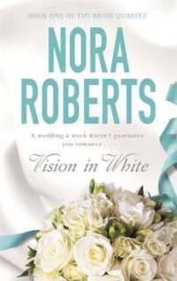 Vision in White : Number 1 in series (Bride Quartet) -- Paperback / softback