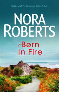 Born in Fire : Number 1 in series (Concannon Sisters Trilogy)