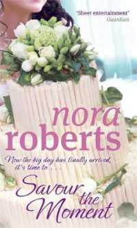 Savour the Moment : Number 3 in series (Bride Quartet) -- Paperback / softback