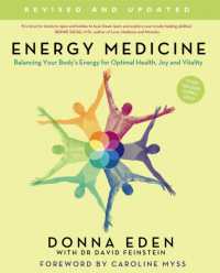 Energy Medicine : How to use your body's energies for optimum health and vitality