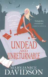 Undead and Unreturnable : Number 4 in series (Undead/queen Betsy)