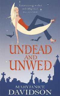 Undead and Unwed : Number 1 in series (Undead/queen Betsy)