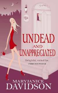 Undead and Unappreciated : Number 3 in series (Undead/queen Betsy)