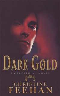 Dark Gold : Number 3 in series (Dark Carpathian)