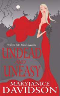 Undead and Uneasy : Number 6 in series (Undead/queen Betsy)