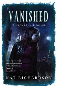 Vanished : Number 4 in series (Greywalker Series)