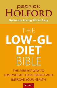 The Low-GL Diet Bible : The perfect way to lose weight, gain energy and improve your health