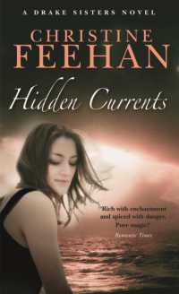 Hidden Currents : Number 7 in series (Drake Sisters)