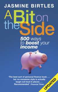 Bit on the Side : 500 ways to boost your income -- Paperback / softback