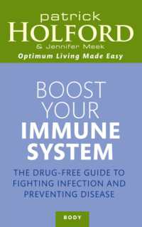 Boost Your Immune System : The drug-free guide to fighting infection and preventing disease