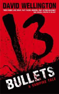 13 Bullets : Number 1 in series (Laura Caxton Vampire)