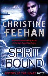 Spirit Bound : Number 2 in series (Sisters of the Heart)