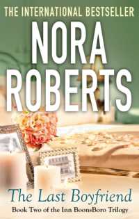 The Last Boyfriend : Number 2 in series (Inn at Boonsboro Trilogy)