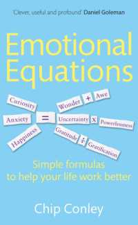 Emotional Equations : Simple formulas to help your life work better