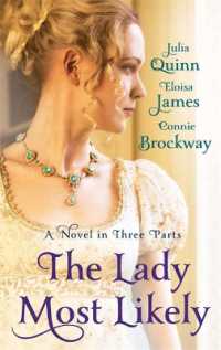 Lady Most Likely : A Novel in Three Parts (Lady Most) -- Paperback / softback