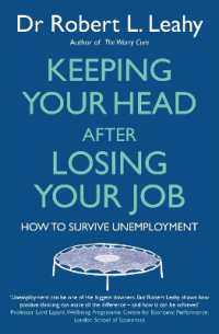 Keeping Your Head after Losing Your Job : How to survive unemployment