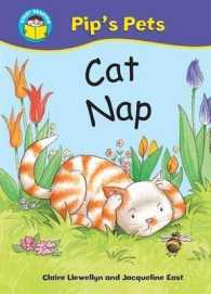 Cat Nap (Start Reading: Pip's Pets) -- Paperback