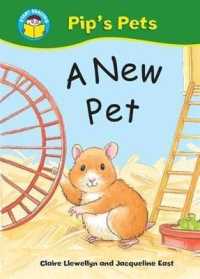 Start Reading: Pip's Pets: a New Pet (Start Reading: Pip's Pets) -- Pa