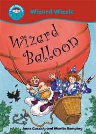Wizard Balloon (Start Reading: Wizzle the Wizard) -- Paperback