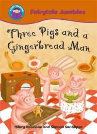 Start Reading: Fairytale Jumbles: Three Pigs and a Gingerbread Man (St