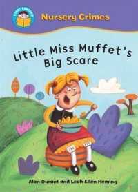 Little Miss Muffet's Big Scare (Start Reading: Nursery Crimes) -- Pape