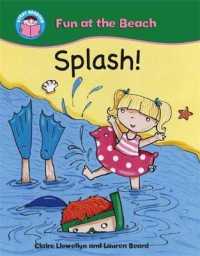 Start Reading: Fun at the Beach: Splash! (Start Reading: Fun at the Be