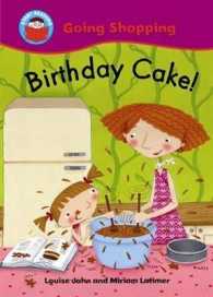 Birthday Cake! (Start Reading: Going Shopping) -- Paperback