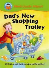 Dad's New Shopping Trolley (Start Reading: Mad Uncle Albert) -- Paperb