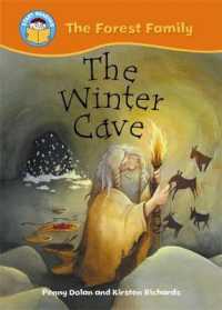 Start Reading: the Forest Family: the Winter Cave (Start Reading: the Forest Family) -- Paperback / softback