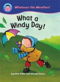 What a Windy Day! (Start Reading: Whatever the Weather) -- Paperback