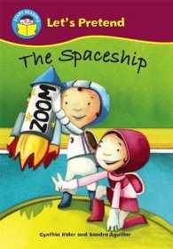 Spaceship (Start Reading: Let's Pretend) -- Paperback