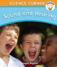 Sound and Hearing (Popcorn: Science Corner) -- Hardback