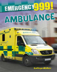 Ambulance (Emergency 999!) -- Hardback