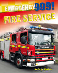 Fire Service (Emergency 999!) -- Hardback