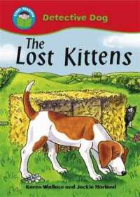 Start Reading: Detective Dog: the Lost Kittens (Start Reading: Detecti