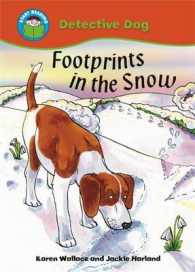 Footprints in the Snow (Start Reading: Detective Dog) -- Paperback